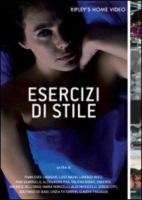 Esercizi di stile di Sergio Citti,Volfango De Biasi,Claudio Fragasso,Alex Infascelli,Francesco Laudadio,Luigi Magni,Mario Monicelli,Pino Quartullo,Dino Risi,Faliero Rosati,Cinzia Th Torrini,Alessandro Piva,Lorenzo Mieli,Maurizio Dell'Orso - DVD