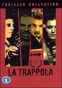 La trappola (DVD) di Kent Dalian - DVD