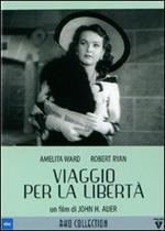 Viaggio per la libertà