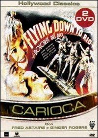 Carioca (2 DVD) di Thornton Freeland