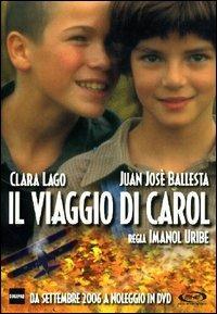 Il viaggio di Carol (DVD) di Imanol Uribe - DVD