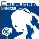 Suburbia Unmixed 10