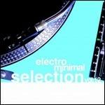 Electro Minimal Selection 12 - CD Audio