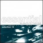 Essential Electro House Selection 14