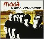 Ti amo veramente - CD Audio di Modà