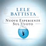 Nuove esperienze sul vuoto (180 gr. Vinile Blu Trasparente - Edizione limitata e numerata)