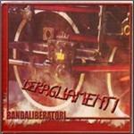 Deragliamenti - CD Audio di Bandaliberatori