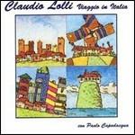 Viaggio In Italia - CD Audio di Claudio Lolli