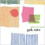 Informed Consent - CD Audio di Gak Sato