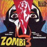 Zombi 3 (Colonna sonora) - CD Audio di Stefano Mainetti