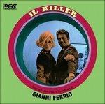 Il Killer (Colonna sonora) - CD Audio di Gianni Ferrio