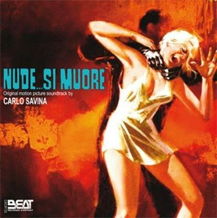 Nude si muore - CD Audio di Carlo Savina