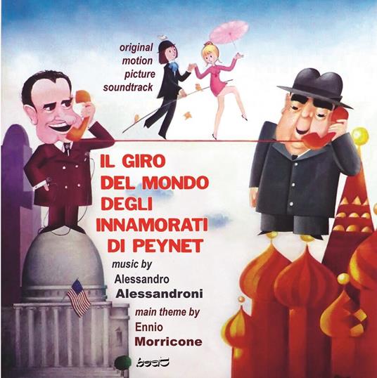 Il giro del mondo degli innamorati di Peynet (Colonna Sonora) - CD Audio di Ennio Morricone