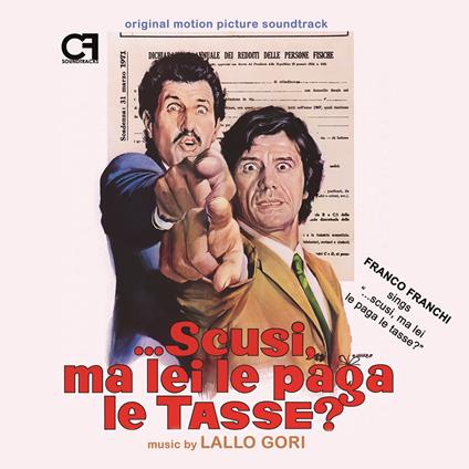 Scusi, Ma Lei Le Paga Le Tasse? (Colonna Sonora) - CD Audio di Lallo Gori