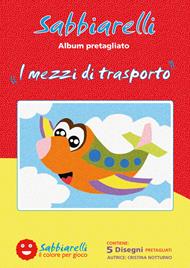 Album. I mezzi di trasporto Sabbiarelli