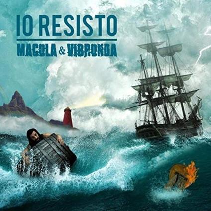 Io resisto - CD Audio di Macola & Vibronda