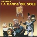 La banda del sole - Vinile LP di Tony Esposito