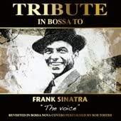 Tribute in Bossa to Frank Sinatra - CD Audio