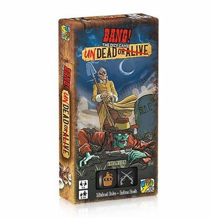 BANG! The Dice Game. Undead or Alive. Gioco da tavolo