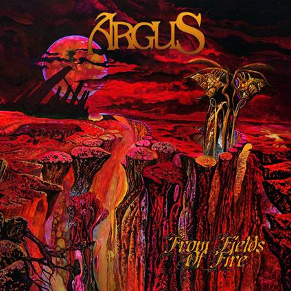 From Fields of Fire - CD Audio di Argus