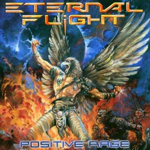 Positive Rage - CD Audio di Eternal Flight