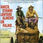 Amico, Stammi Lontano Alm (Colonna sonora) - CD Audio di Gianni Ferrio