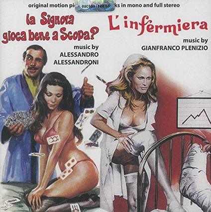 La signora gioca bene a scopa? - L'infermiera (Colonna sonora) - CD Audio di Alessandro Alessandroni