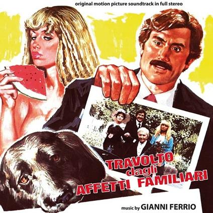 Travolto dagli affetti familiari / Il vizio di famiglia - CD Audio di Gianni Ferrio