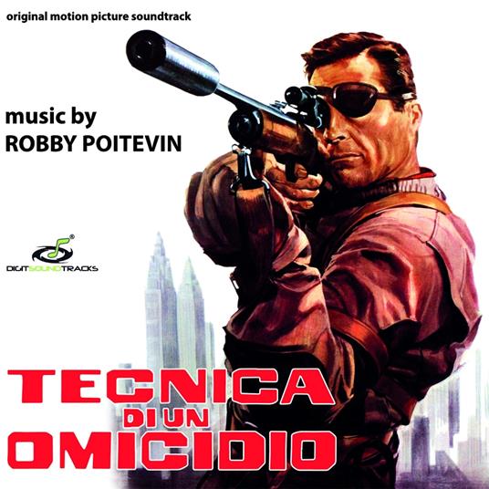 Tecnica di un omicidio (Colonna Sonora) - CD Audio di Robby Poitevin