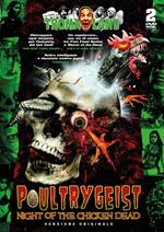 Poultrygeist. Night of the Chicken Dead (2 DVD)