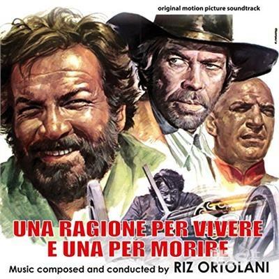 Una ragione per vivere e una per morire (Colonna sonora) - Vinile LP di Riz Ortolani