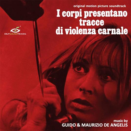 I corpi presentano tracce di violenza carnale (Colonna Sonora) - Vinile LP di Guido De Angelis,Maurizio De Angelis