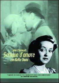 Schiavo d'amore (DVD) di John Cromwell - DVD