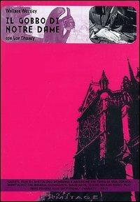 Il gobbo di Notre Dame (DVD) di Wallace Worsley - DVD