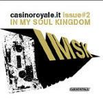 In my Soul Kingdom Issue#2 - CD Audio di Casino Royale