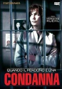 Quando il perdono è una condanna (DVD) di Graeme Campbell - DVD