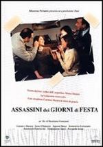 Assassini dei giorni di festa (DVD)