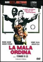 La Mala ordina (DVD)