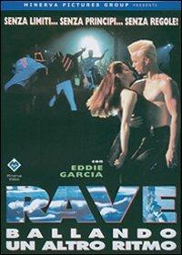 Rave. Ballando a un altro ritmo di Shabba-Doo - DVD