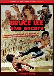 Bruce Lee vive ancora