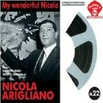 My Wonderful Nicola - CD Audio di Nicola Arigliano