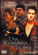 Una scommessa di troppo (DVD)