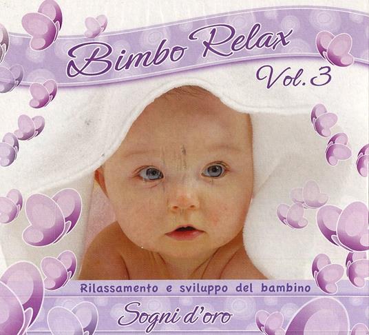 Bimbo Relax vol.3: Sogni d'oro - CD Audio