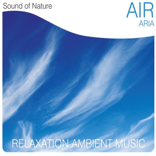 Sound of Nature. Air (Aria) - CD Audio