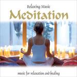 Relaxing Music. Meditation - CD Audio