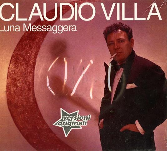 Luna messaggera - CD Audio di Claudio Villa