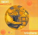 Next Move - CD Audio di Antonio Trinchera
