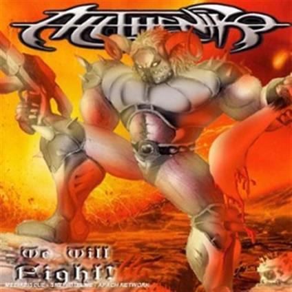 We Will Fight - CD Audio di Alltheniko