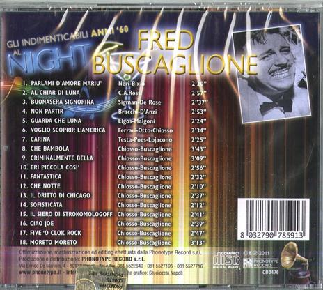 Gli indimenticabili anni 60 al Night - CD Audio di Fred Buscaglione - 2