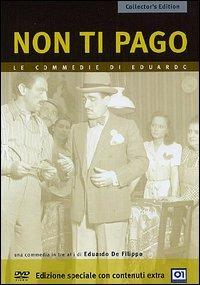 Non ti pago. Collector's Edition (DVD) di Eduardo De Filippo - DVD